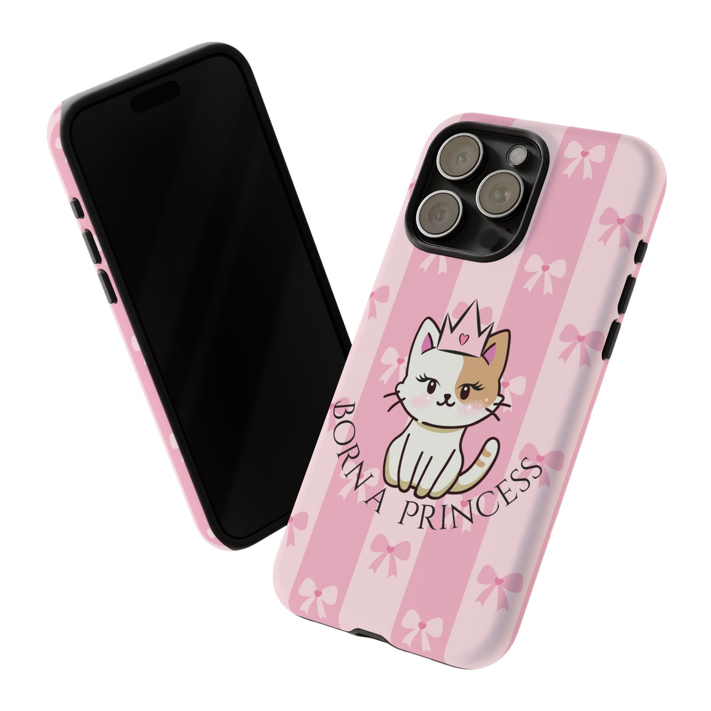 Born a Princess Cat Phone Case — Cute Pink Bow iPhone Cover