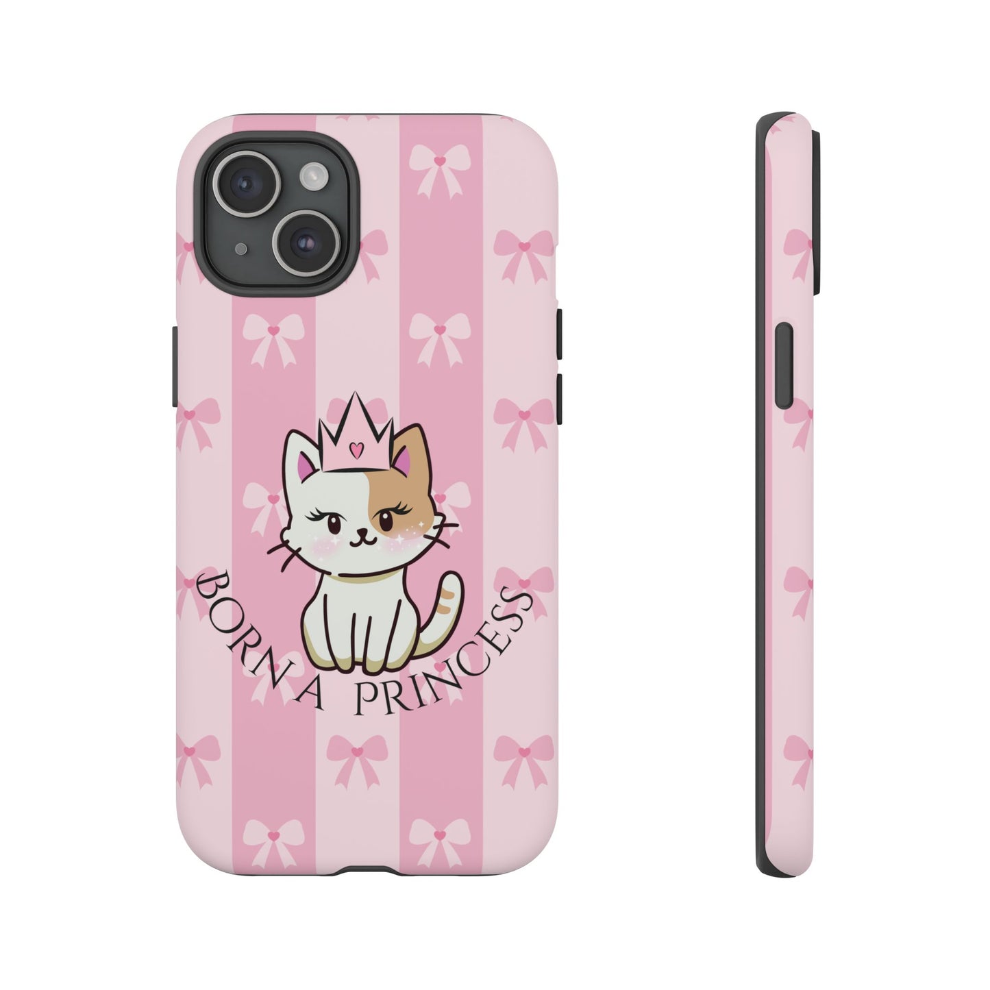 Born a Princess Cat Phone Case — Cute Pink Bow iPhone Cover