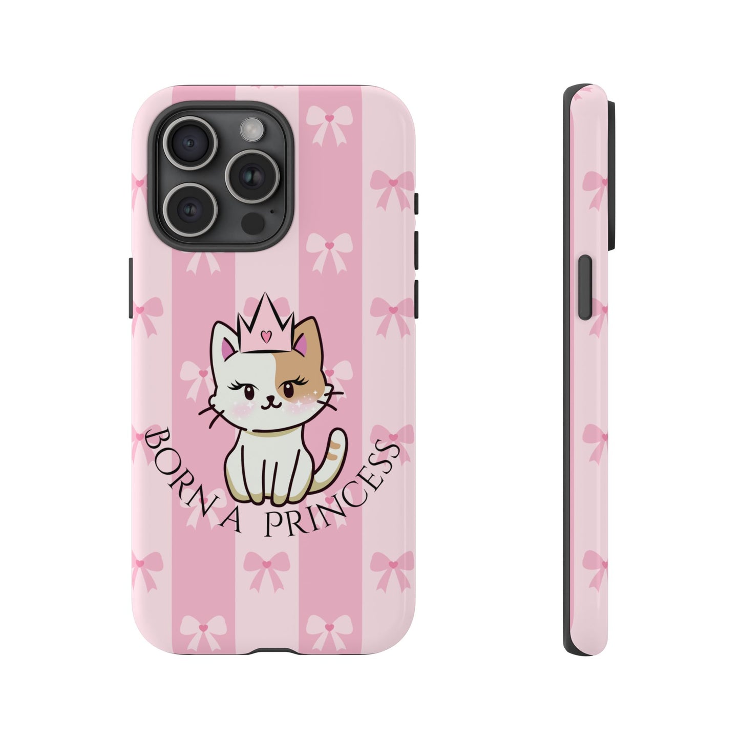 Born a Princess Cat Phone Case — Cute Pink Bow iPhone Cover