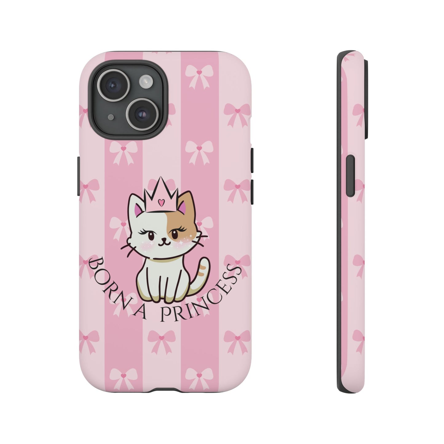 Born a Princess Cat Phone Case — Cute Pink Bow iPhone Cover